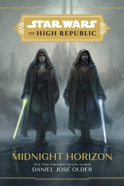 Star Wars the High Republic: Midnight Horizon - Older, Daniel Jose
