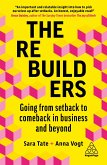 The Rebuilders: Going from Setback to Comeback in Business and Beyond