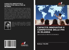 CAPACITÀ INNOVATIVE E COMPETITIVE DELLE PMI IN IRLANDA - Yalinc, Bakiye