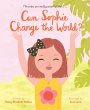 Can Sophie Change the World? - Bild 1
