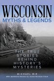 Wisconsin Myths & Legends