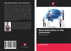 Neuroeducation in the classroom - Muñoz, Fabio