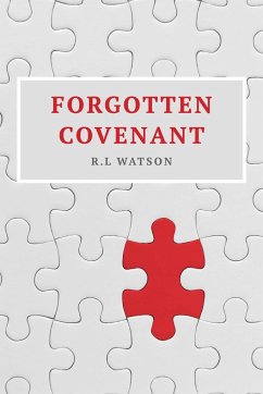 Forgotten Covenant - Watson, R. L.