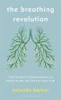 The Breathing Revolution (eBook, PDF) - Bild 1