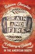 Grain and Fire - Bild 1