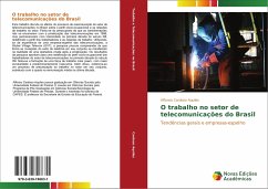 O trabalho no setor de telecomunicações do Brasil - Cardoso Aquiles, Affonso