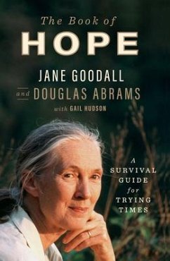 The Book of Hope - Goodall, Jane; Abrams, Douglas