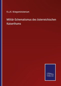 Militär-Schematismus des österreichischen Kaiserthums