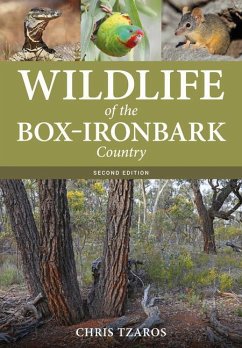 Wildlife of the Box-Ironbark Country - Tzaros, Chris