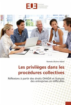 Les privilèges dans les procédures collectives - Akono Adam, Ramsès