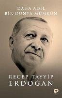 Daha Adil Bir Dünya Mümkün Ciltli - Tayyip Erdogan, Recep