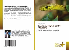 Guerre Du Serpent contre l'humanité - Aloho, Michel Élie