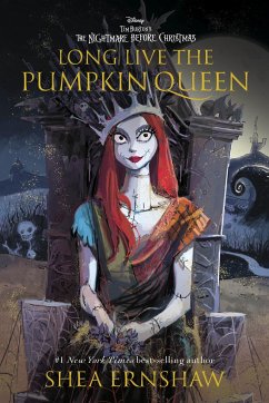 Long Live the Pumpkin Queen - Ernshaw, Shea