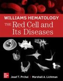 Williams Hematology: The Red Cell and Its Diseases