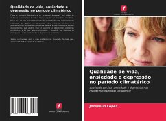 Qualidade de vida, ansiedade e depressão no período climatérico - López, Jhosselin