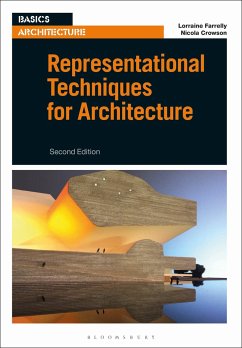 Representational Techniques for Architecture - Farrelly, Lorraine; Crowson, Nicola