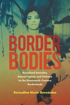 Border Bodies - Hernández, Bernadine Marie