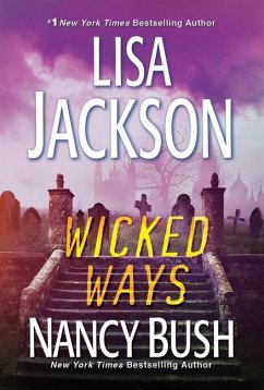 Wicked Ways - Jackson, Lisa; Bush, Nancy