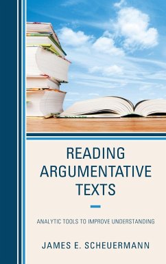 Reading Argumentative Texts - Scheuermann, James E.