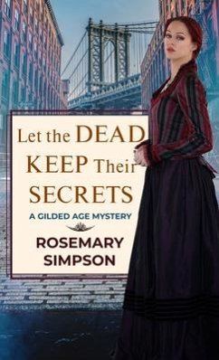 Let the Dead Keep Their Secrets - Simpson, Rosemary