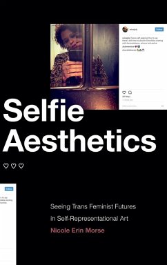 Selfie Aesthetics - Morse, Nicole Erin