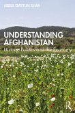 Understanding Afghanistan (eBook, ePUB)