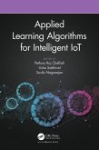 Applied Learning Algorithms for Intelligent IoT (eBook, PDF)