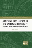 Artificial Intelligence in the Capitalist University (eBook, PDF)