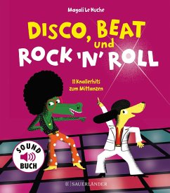 Disco, Beat und Rock'n'Roll (Mängelexemplar) - Le Huche, Magali