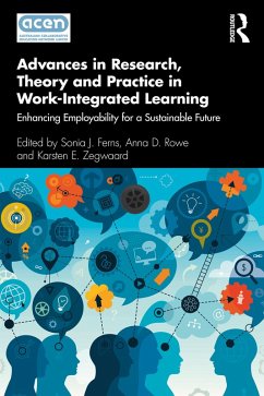 Advances in Research, Theory and Practice in Work-Integrated Learning (eBook, PDF)
