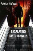 Escalating Disturbances (eBook, ePUB) Escalating Disturbances (eBook, ePUB)