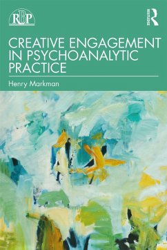 Cover Creative Engagement in Psychoanalytic Practice (eBook, ePUB)
