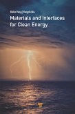 Materials and Interfaces for Clean Energy (eBook, ePUB)