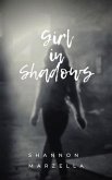 Girl in Shadows (eBook, ePUB)