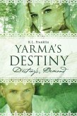 Yarma's Destiny (eBook, ePUB)