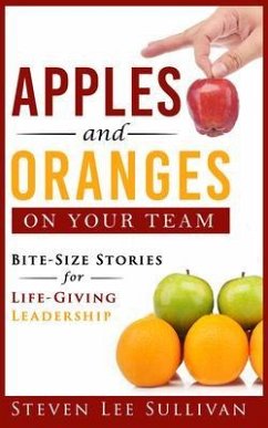 Apples and Oranges on Your Team (eBook, ePUB) - Sullivan, Steven
