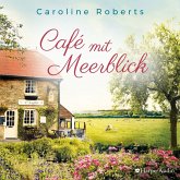 Café mit Meerblick (ungekürzt) (MP3-Download)