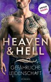 Heaven & Hell - Gefährliche Leidenschaft (eBook, ePUB)