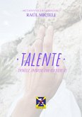 Talente - enthülle, entdecke und realisiere sie (eBook, ePUB)