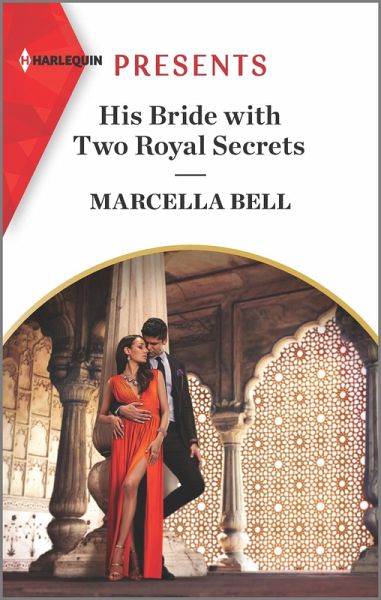 His Bride with Two Royal Secrets (eBook, ePUB) His Bride with Two Royal Secrets (eBook, ePUB)