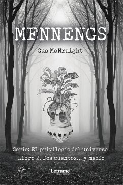 Mennengs (eBook, ePUB) - Manraight, Gus