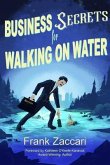 Business Secrets for Walking on Water (eBook, ePUB)