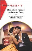 Banished Prince to Desert Boss (eBook, ePUB) Banished Prince to Desert Boss (eBook, ePUB)