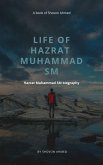 LIFE OF HAZRAT MUHAMMAD SM (eBook, ePUB)