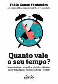 Quanto vale o seu tempo? (eBook, ePUB) Quanto vale o seu tempo? (eBook, ePUB)