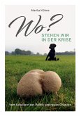 Wo? stehen wir in der Krise (eBook, ePUB)