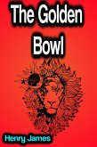 The Golden Bowl (eBook, ePUB)