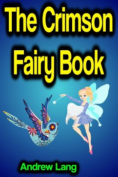 The Crimson Fairy Book (eBook, ePUB) - Lang, Andrew