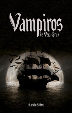 Vampiros de Vera Cruz (eBook, ePUB)