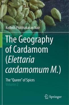 The Geography of Cardamom (Elettaria cardamomum M.) - Nair, Kodoth Prabhakaran